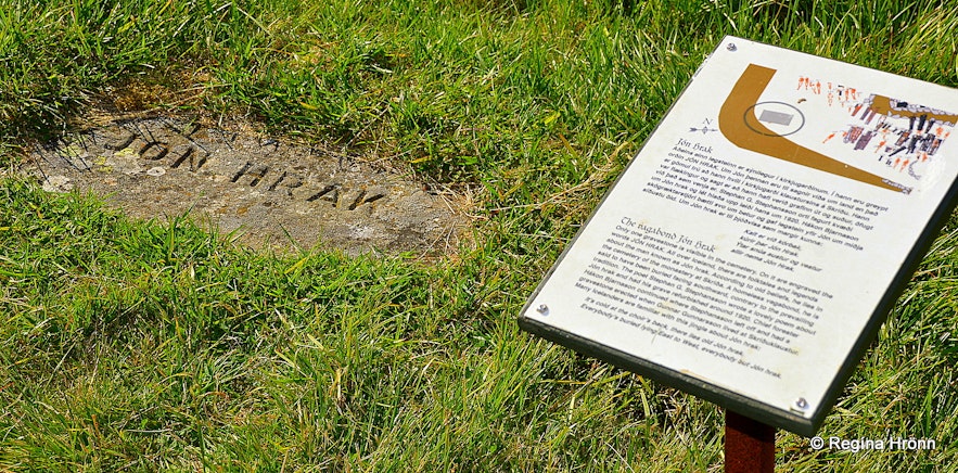 The grave of Jón Hrak at Skriðuklaustur