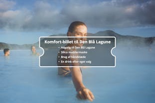 Komfort-billetten er en standard adgangspakke til Islands Blå Lagune, hvor du får silica muddermaske og en drink efter eget valg.