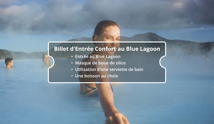 Le billet Blue Lagoon Comfort est le forfait d'entrée standard au Blue Lagoon en Islande, où vous obtenez un masque de boue de silice et une boisson de votre choix.