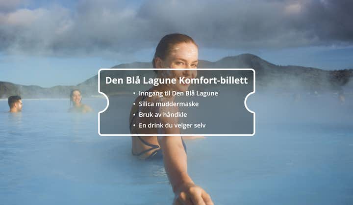 Komfort-billett til Den Blå Lagune er standard inngangspakke til Den Blå Lagune på Island, der du får en silika gjørmemaske og en drink etter eget valg.