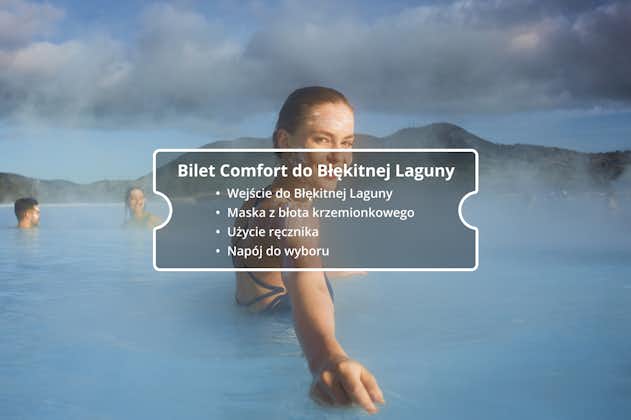 Bilet Blue Lagoon Comfort to standardowy pakiet wstępu do Błękitnej Laguny na Islandii, w którym otrzymujesz maskę z błota krzemionkowego i wybrany przez siebie napój.